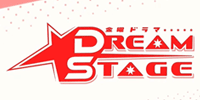 DREAM STAGE